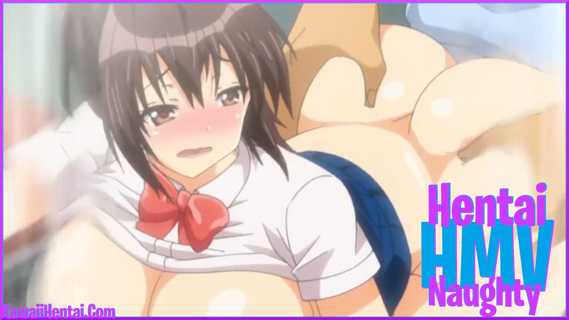Hentai HMV – Naughty